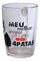 Caneca de Vidro Meu Melhor Amigo é Peludo 320mL